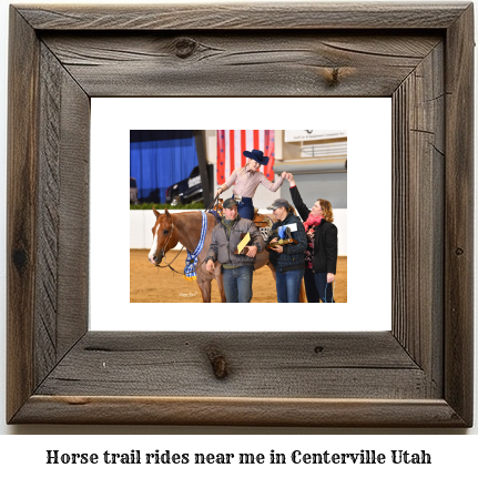 horse trail rides near me in Centerville, Utah